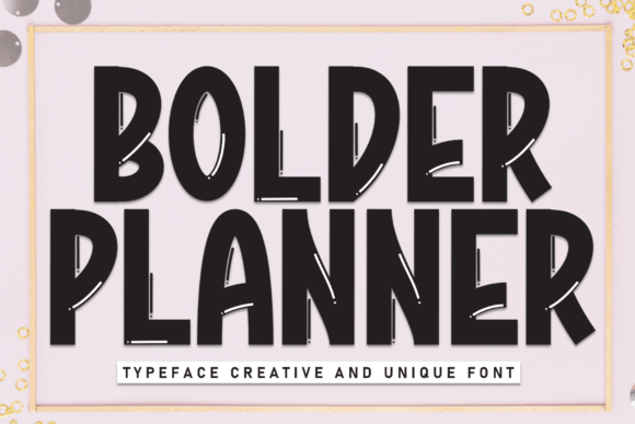 Bolder Planner Font: Clean Display Type for Digital Campaigns