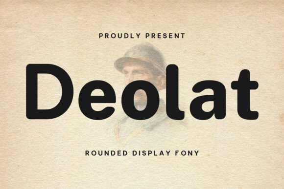 Deolat Font Review: Soft Display Type for Campaigns