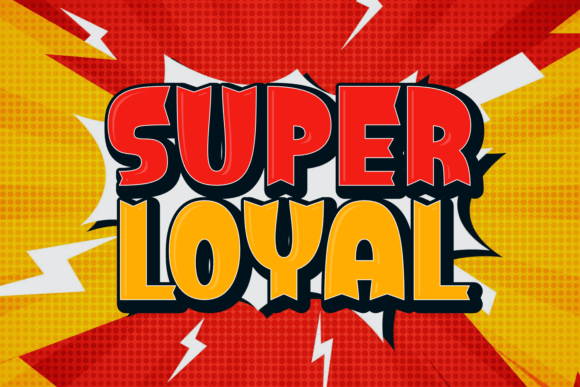 Super Loyal Font Review: Bold Comic Style for Branding