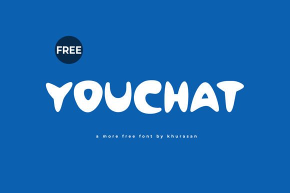 Youchat Font: A Cute Display Typeface for Campaigns